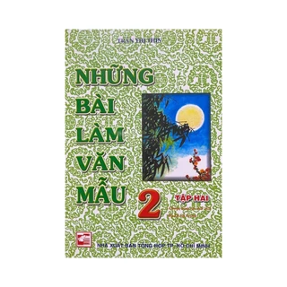 Sách - Những bài làm văn mẫu lớp 2 tập 2 ( Chương trình cải cách 2021 - Bộ Kết nối )