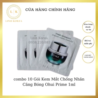 combo 10 Gói Kem Mắt Chống Nhăn Căng Bóng Ohui Prime 1ml