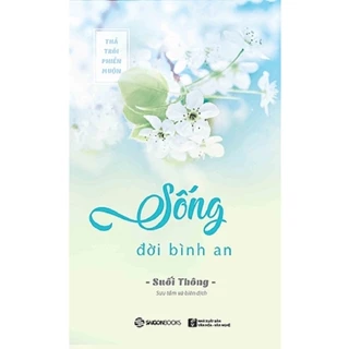 Sách - Sống Đời Bình An - Sài Gòn Books