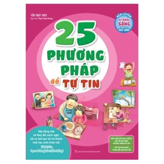 Sách - Rèn Luyện Kỹ Năng Sống - 25 Phương Pháp Để Tự Tin (Tái Bản 2023)