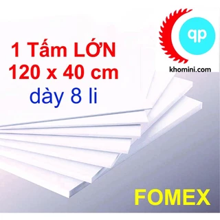 1 Tấm Fomex dày 8 li, Kích thước 120x40cm - Tấm làm Nội thất, Mô hình Kiến trúc, Tàu thuyền