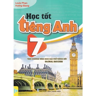 Sách - Học tốt Tiếng Anh 7 (Theo chương trình GDPT mới - Global Success)