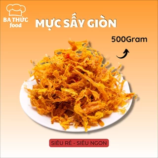 Mực Sấy Giòn ngon mê say, loại 500G BA THỨC FOOD