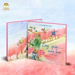 Sách - Cuốn Bay Giữa Mùa Hoa Bìa cứng cho bé 2-10 tuổi