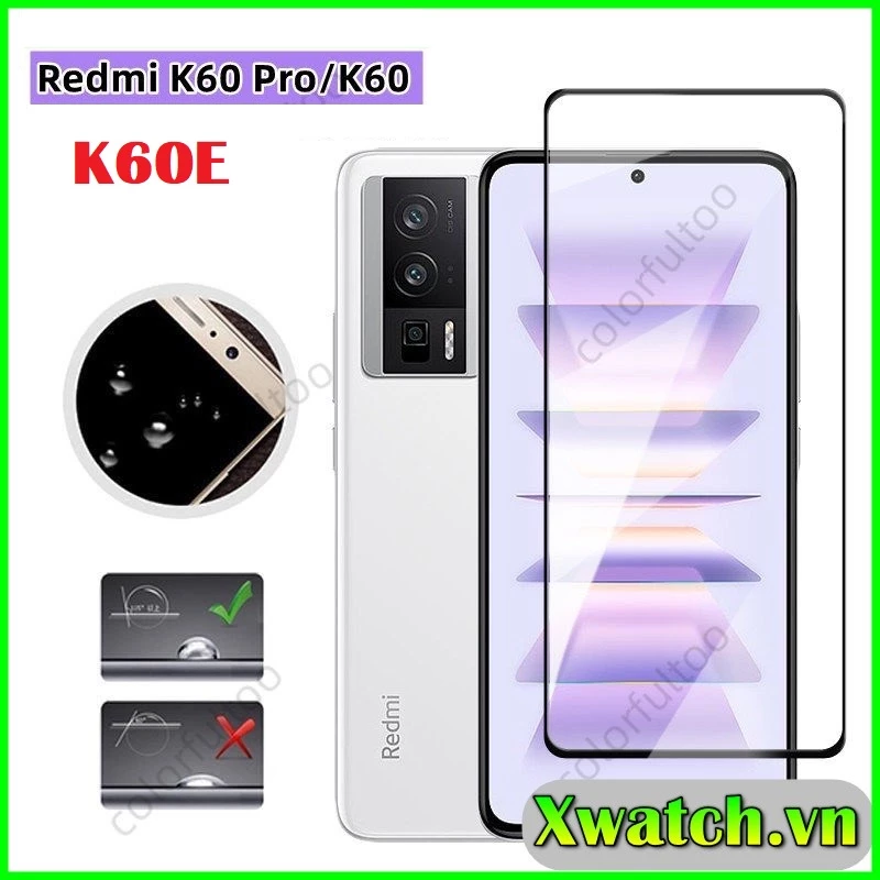 Kính cường lực Full màn Xiaomi Redmi K60, K60pro, K60E K60 e bảo vệ màn hình