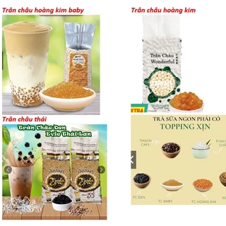 Trân châu Olong/Hoàng kim/ baby/ caramen (Thái) chia 500g