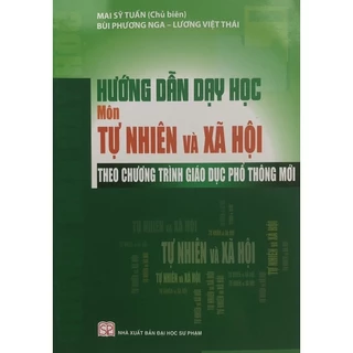 Sách - Hướng dẫn dạy học Môn Tự nhiên và Xã hội Theo chương trình giáo dục phổ thông mới