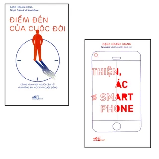 Sách - Combo Điểm Đến Của Cuộc Đời Và Thiện, Ác và Smart Phone