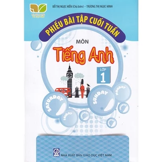 Sách - Phiếu bài tập cuối tuần môn Tiếng Anh lớp 1 (Kết nối tri thức với cuộc sống)