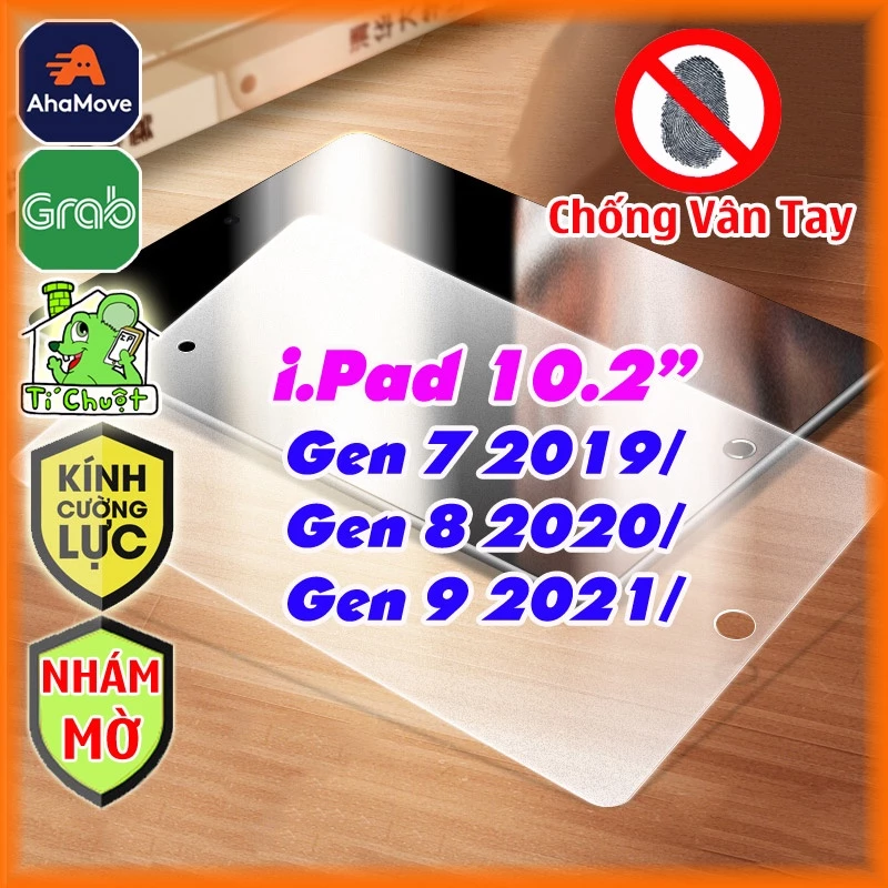 [Nhám Chống Vân Tay-Ảnh Thật] Kính CL iPad 10.2" Gen 7/8/9 2021 Cường Lực Chống Va Đập