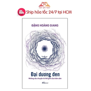 Sách - Đại Dương Đen (Ts,Đặng Hoàng Giang)