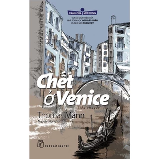 Sách Chết Ở Venice (Tái Bản 2018)