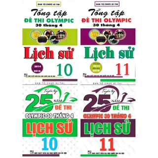 Sách - Combo Tuyển Tập 25 Năm Đề Thi Olympic 30 Tháng 4 + Tổng Tập Đề Thi Olympic 30 Tháng 4 Môn Lịch Sử Lớp 10 + 11 (HA