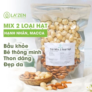 Hạt Dinh Dưỡng Mix 2 (macca, hạnh nhân) loại A cao cấp La'zen