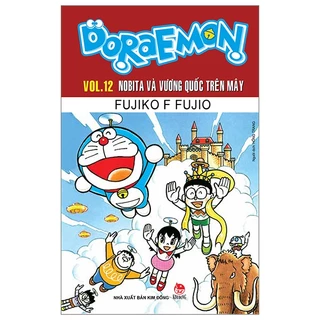 Sách Doraemon Truyện Dài - Tập 12 - Nobita Và Vương Quốc Trên Mây (Tái Bản 2023)