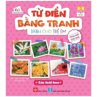 Sách Từ Điển Bằng Tranh Dành Cho Trẻ Em - Các Loài Hoa