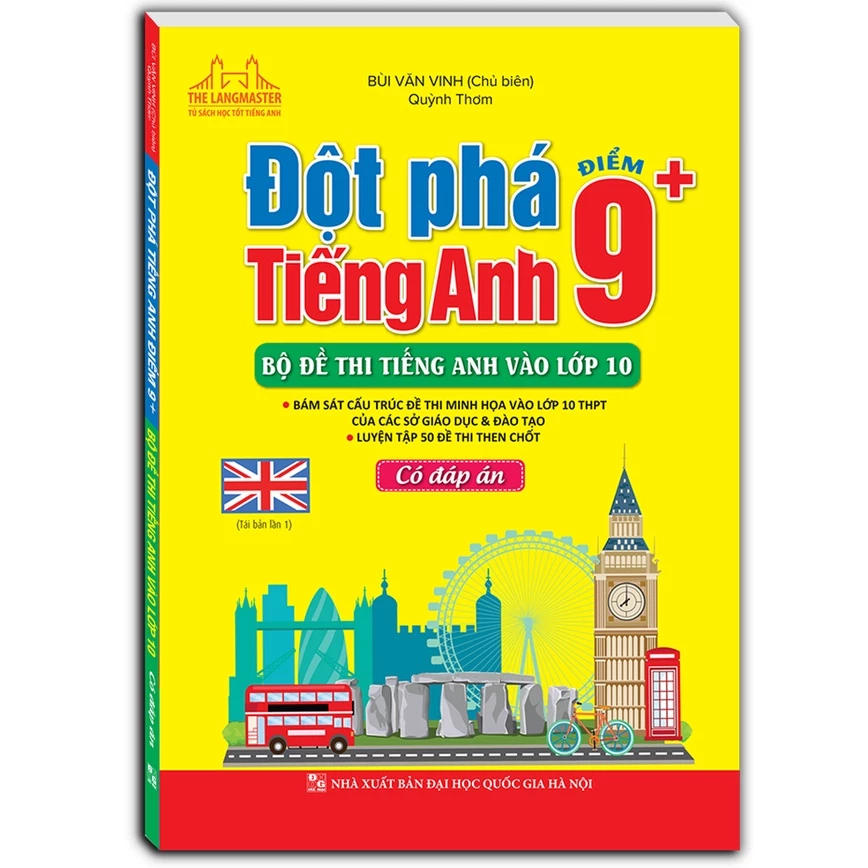 Sách - Đột phá tiếng Anh điểm 9+ (Bộ đề thi tiếng Anh vào lớp 10) - Có đáp án (tái bản 01)