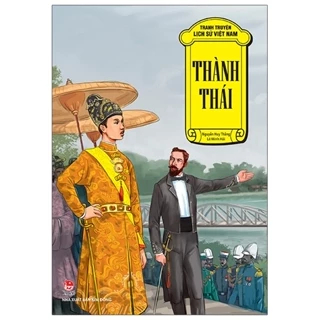 Sách Tranh Truyện Lịch Sử Việt Nam: Thành Thái