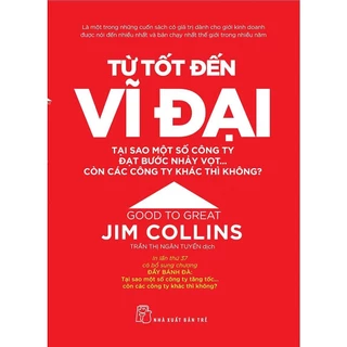 Sách Từ tốt đến vĩ đại - J.Collins