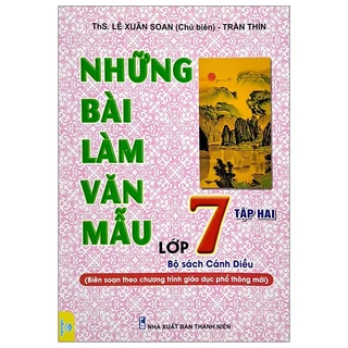 Sách Những Bài Văn Mẫu Lớp 7 - Tập 2 (Bộ Sách Cánh Diều)