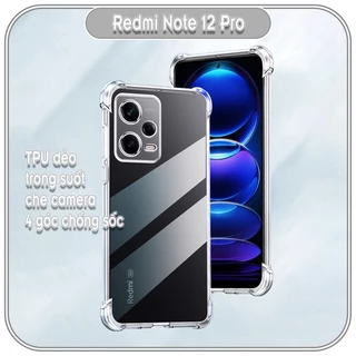 Ốp chống sốc cho Redmi Note 12 Pro 4G - 5G,Note 12 4G, Redmi Note 12S, Note 12 Turbo nhựa dẻo TPU trong che camera