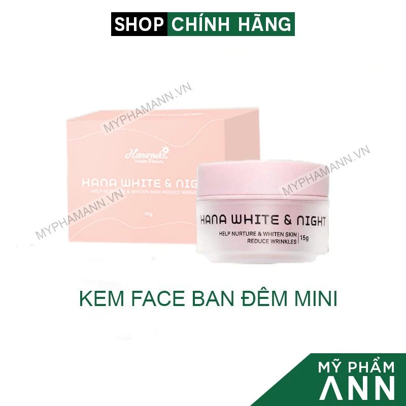 Kem Face Dưỡng Trắng Da Ban Đêm Hana White & Night Mini Hanayuki Chính Hãng