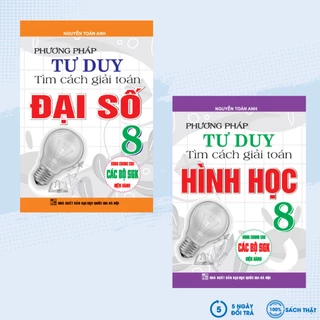 Sách - Combo Phương Pháp Tư Duy Tìm Cách Giải Toán: Đại Số 8 + Hình Học 8 (Bộ 2 Cuốn) - HA