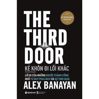 Sách - Kẻ Khôn Đi Lối Khác - The Third Door (Tái Bản 2021)