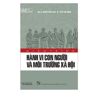 Sách - Giáo trình Hành vi con người và môi trường xã hội