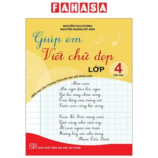 Sách Giúp Em Viết Chữ Đẹp Lớp 4 - Tập 2 - Cánh Diều (Theo Chương Trình Giáo Dục Phổ Thông Mới)