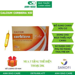 ✅ Calcium Corbiere Extra -Kid Bổ sung canxi hữu cơ cho phụ nữ mang thai, trẻ em chậm lớn -NHÀ THUỐC ANH ĐÀO [CHÍNH HÃNG]