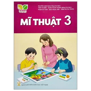 Mĩ Thuật 3 (Kết Nối) (Chuẩn)