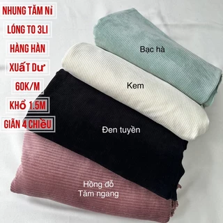 Vải Nhung Tăm nỉ lóng to 3Li - ấm áp.mềm mượt.co giãn 4c mùa Đông