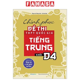 Sách Chinh Phục Đề Thi THPT Quốc Gia Tiếng Trung - Khối D4