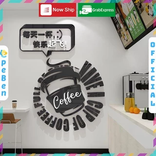 Tranh mica EPeBen dán tường nổi 3d hình Have A Cup Of Coffee decor trang trí Quán Cafe, Trà Sữa