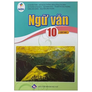 Ngữ Văn 10 - Tập 2 (Cánh Diều) (Chuẩn)