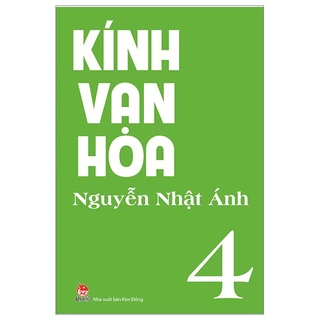 Sách Kính Vạn Hoa - Tập 4 (Tái Bản 2023)