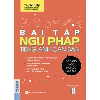 Sách Bài Tập Ngữ Pháp Tiếng Anh Căn Bản Dành Cho Người Mới Bắt Đầu - Học Kèm App Online - Bản Quyền