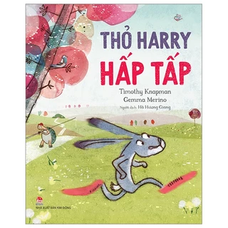 Sách Thỏ Harry Hấp Tấp