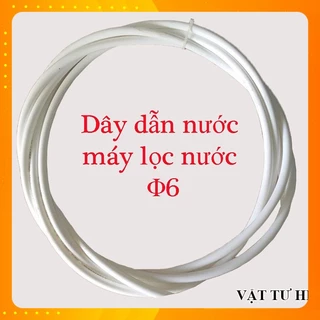 Dây dẫn nước, ống nước, dây máy lọc nước phi 6mm dùng cho máy lọc nước RO 6 phun sương hàng Xịn