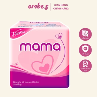 Băng vệ sinh Diana Mama cho mẹ sau sinh (12 miếng) embe.s