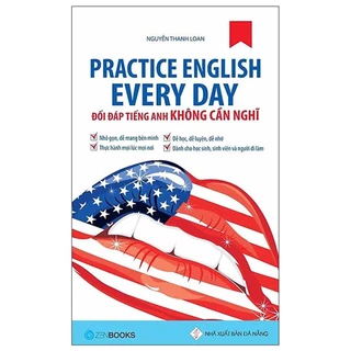 Sách > Practice English Every Day - Đối Đáp Tiếng Anh Không Cần Nghĩ (Tái Bản Mới Nhất, Sài Gòn Books)