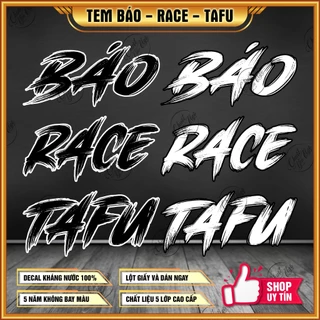 Tem decal dán xe chữ logo TAFU RACE BÁO trắng đen dán trang trí xe máy