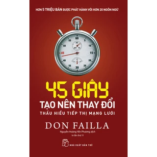 Sách 45 Giây Tạo Nên Thay Đổi (NXB Trẻ)