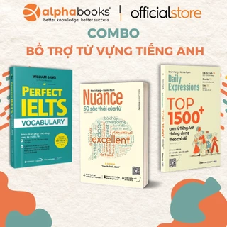 Sách: Lẻ/Combo Học Từ Vựng - Perfect IELTS Vocabulary + Nuance 50 Sắc Thái + Top 1500+ Cụm Từ Tiếng Anh (Gamma)