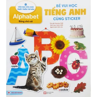 Sách Bé vui học tiếng Anh cùng sticker - Bảng chữ cái Alphabet - Bản Quyền
