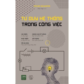 Sách - Tư Duy Hệ Thống Trong Công Việc