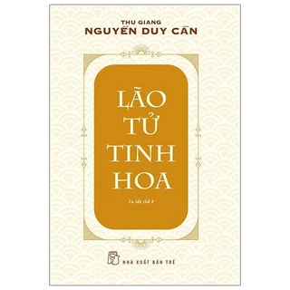 Sách Lão Tử tinh hoa - TS Thu Giang