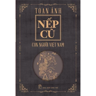 Sách - Nếp Cũ - Con Người Việt Nam (NXB Trẻ)