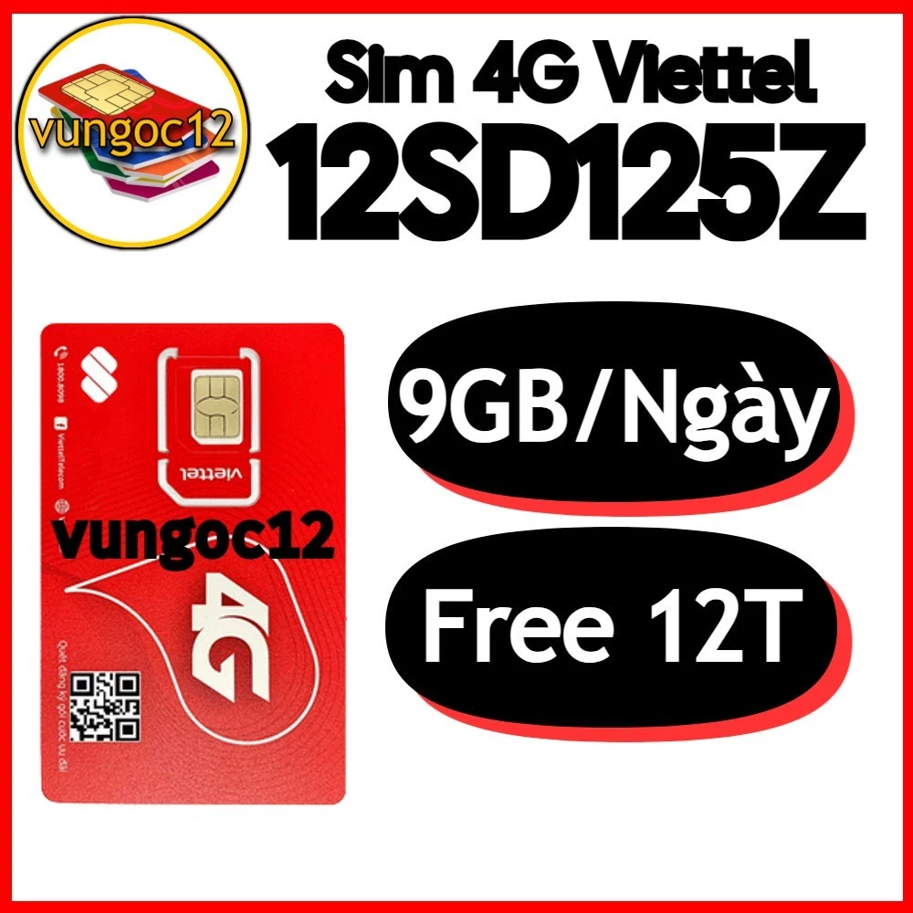 SIM 4G VIETTEL 12MXH100 12SD125Z 12SD135 12UMAX70 12MDT150 BIG50Y XÀI MAX K GIỚI HẠN DATA TRONG 1 NĂM